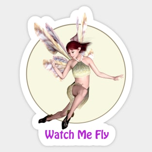 Watch me fly fairy faerie elf butterfly wings flying Sticker